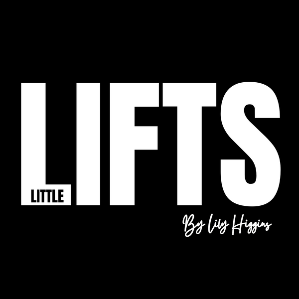 Little Lifts